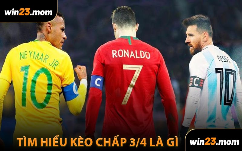 Tìm Hiểu Kèo Chấp 3/4 Là Gì