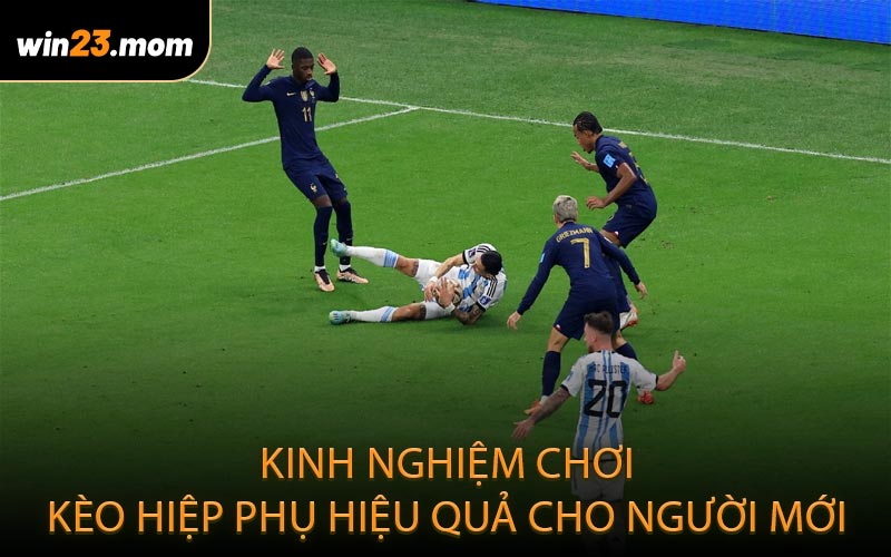 Kinh nghiệm chơi kèo hiệp phụ hiệu quả cho người mới