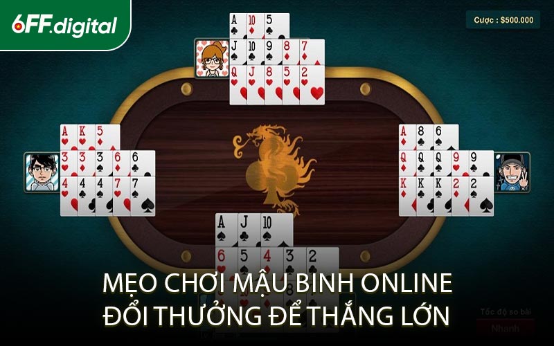 Mẹo Chơi Mậu Binh Online Đổi Thưởng Để Thắng Lớn