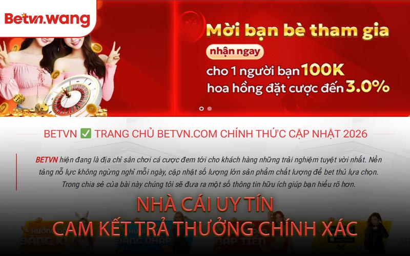 Nhà Cái Uy Tín Cam Kết Trả Thưởng Chính Xác